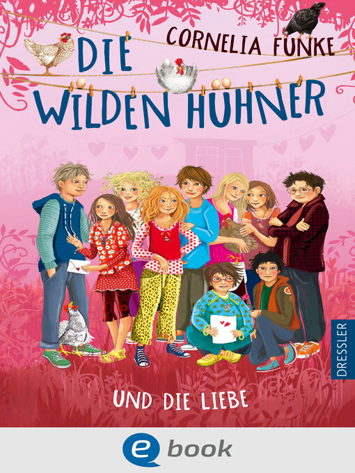 Title details for Die Wilden Hühner und die Liebe by Cornelia Funke - Wait list